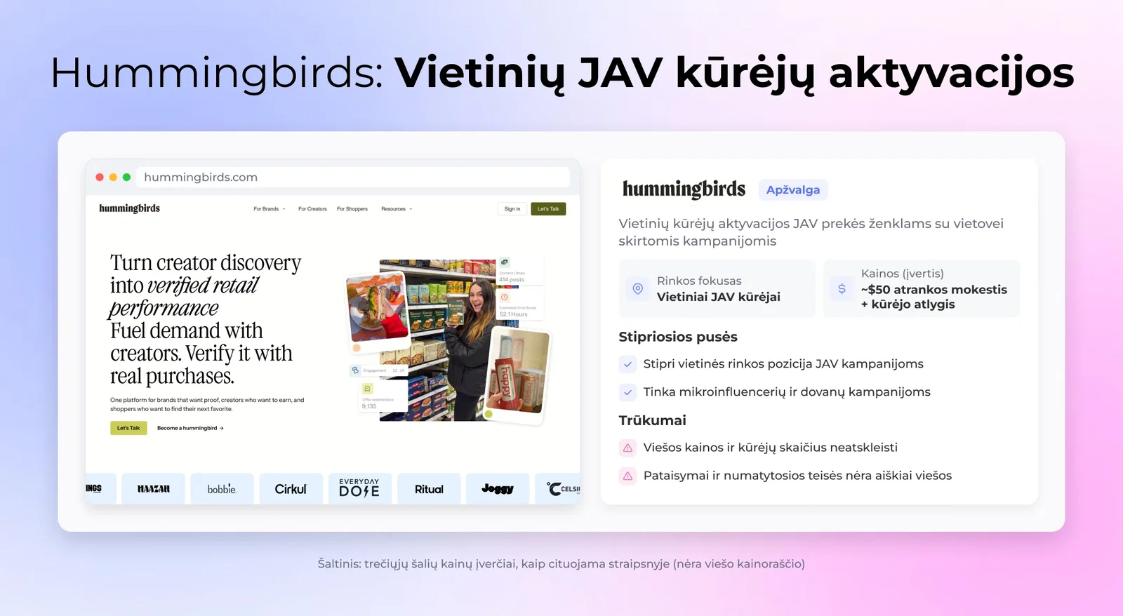 Hummingbirds trumpai: pagrindiniai faktai, stipriosios pusės ir trūkumai