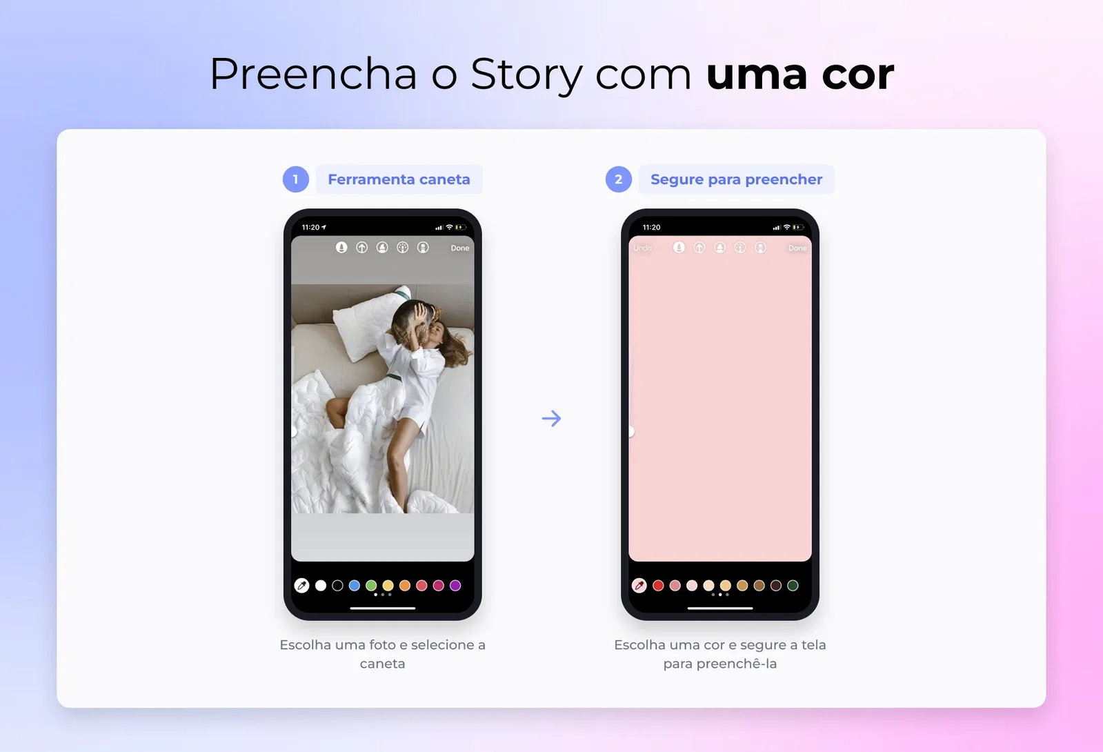 Preencha o Story com uma cor