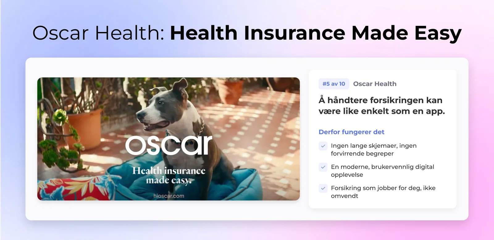 5. Oscar Health: Helseforsikring gjort enkelt