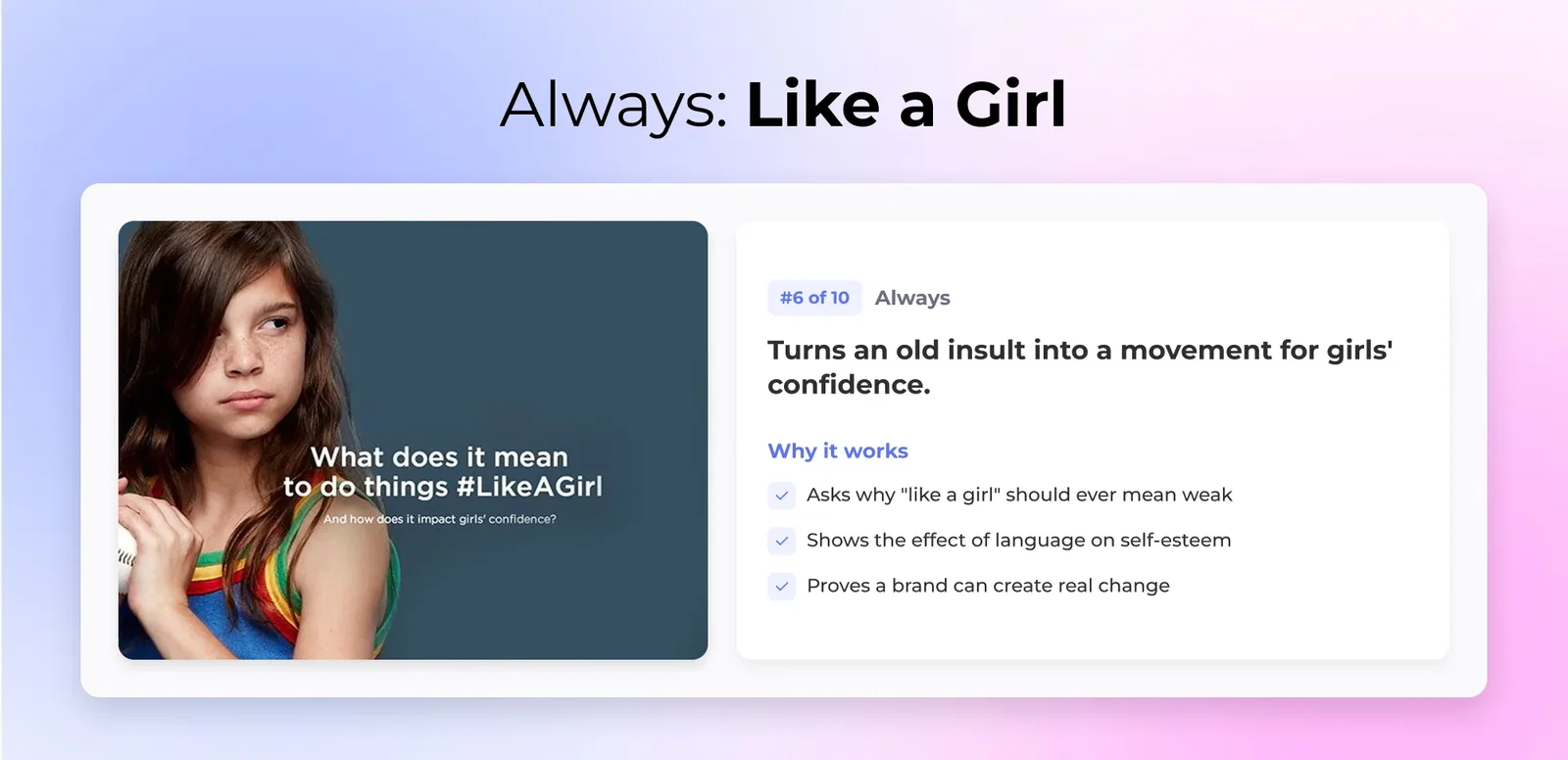 6. Always – Like a Girl