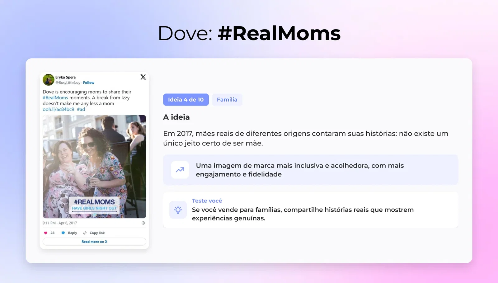 4. Dove: #RealMoms (Família)