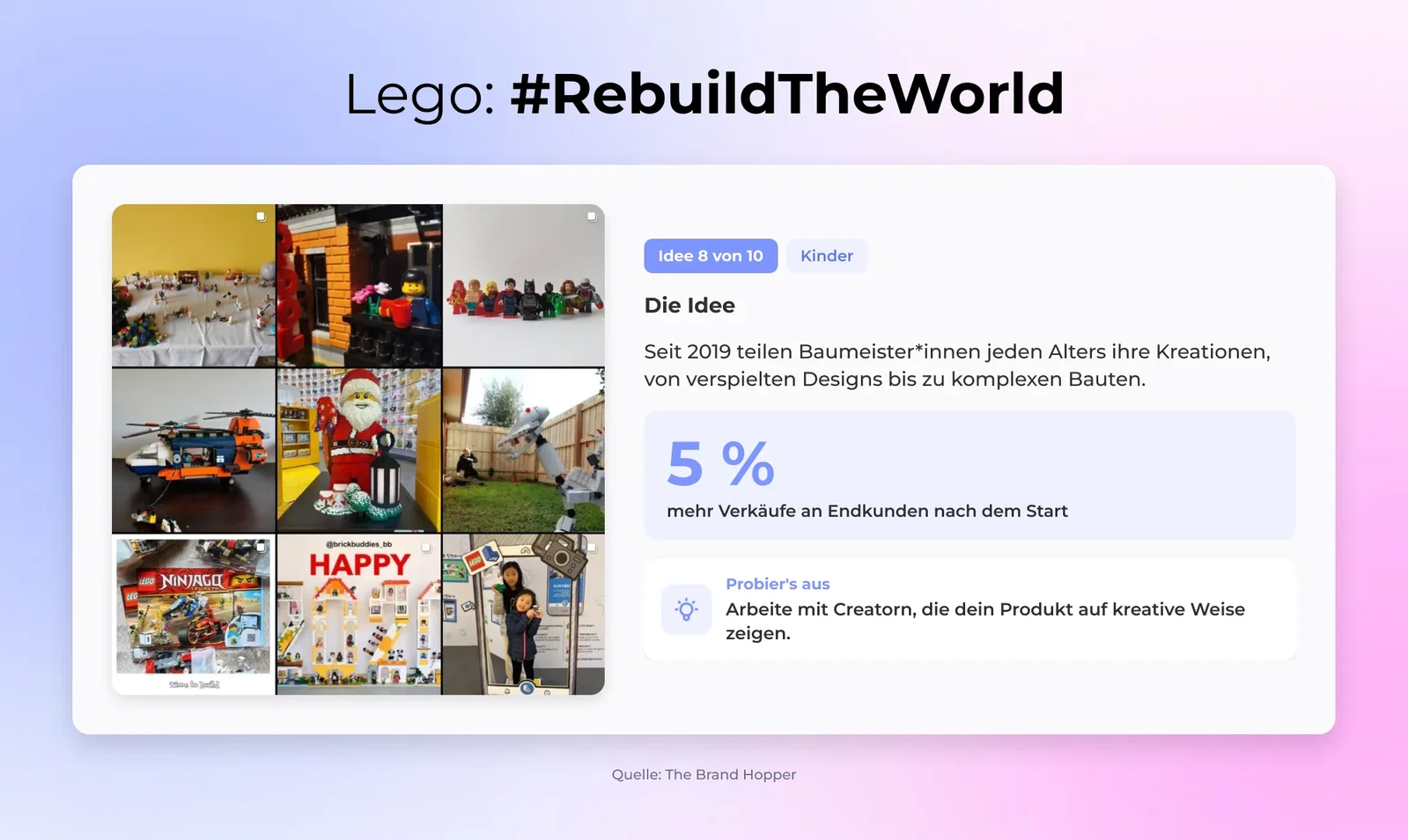 8. Lego: #RebuildTheWorld (Kinder)