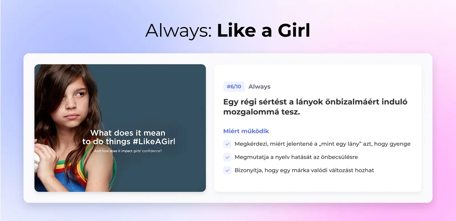 6. Mindig: Mint egy lány