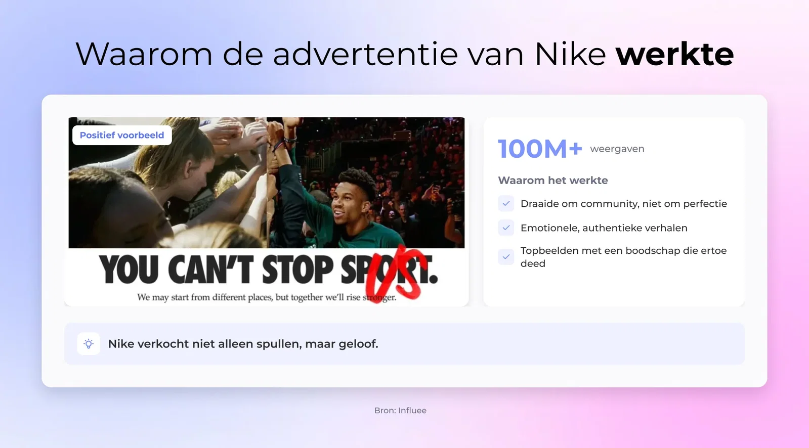 Waarom de advertentie van Nike werkte