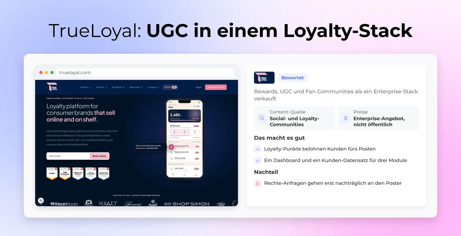 TrueLoyal: UGC in einem Loyalty-Stack