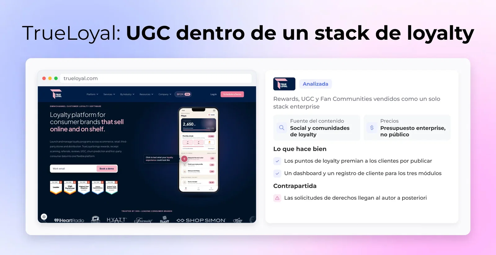TrueLoyal: UGC dentro de un stack de loyalty