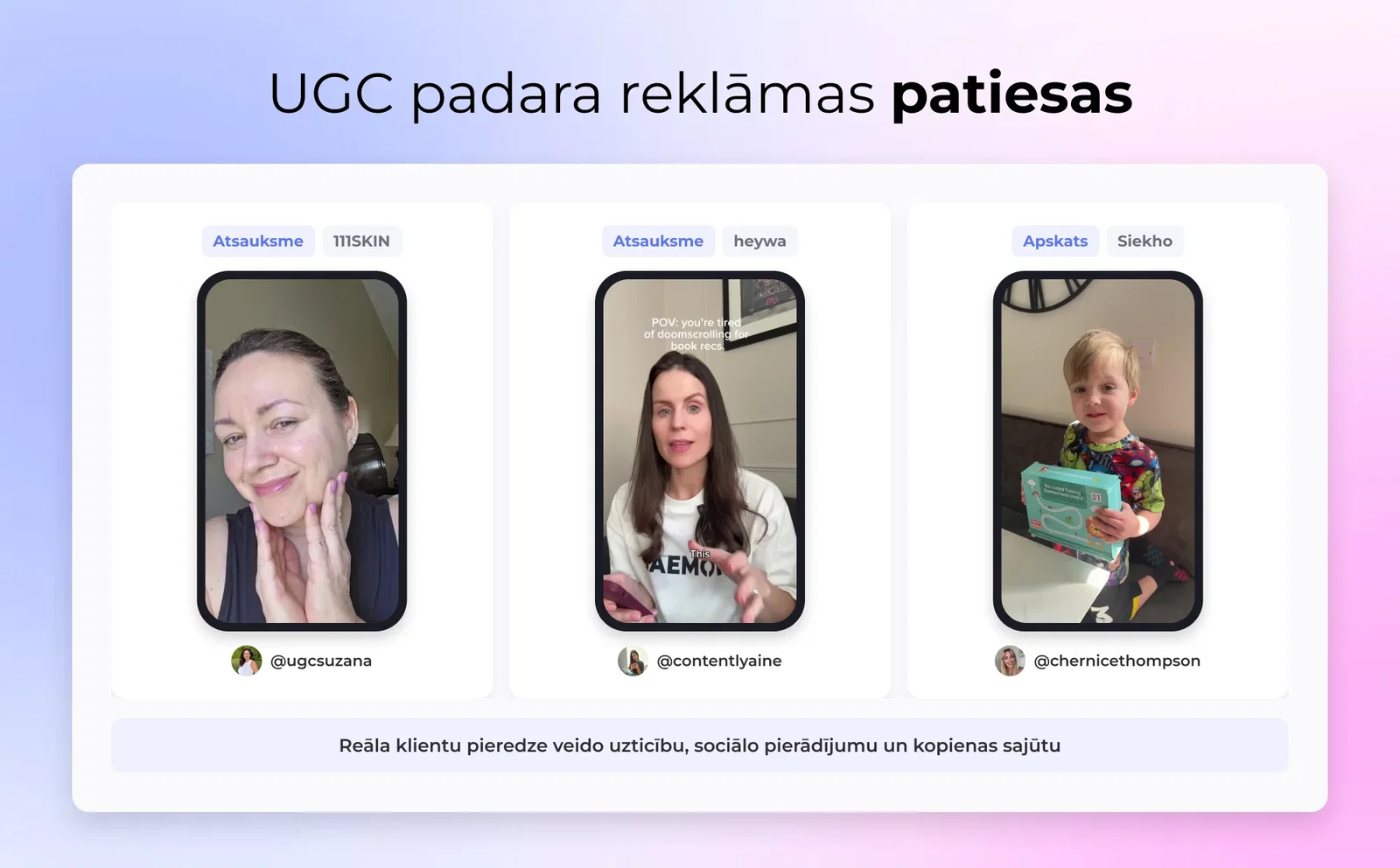 3. Izmantojiet lietotāju ģenerēto saturu (UGC) attēlu un video reklāmām