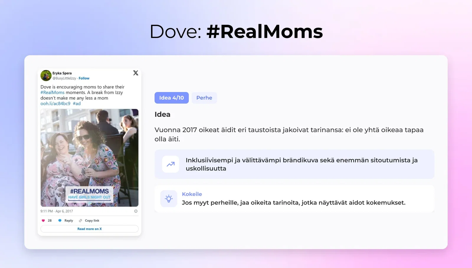 4. Dove: #RealMoms (Perhe)