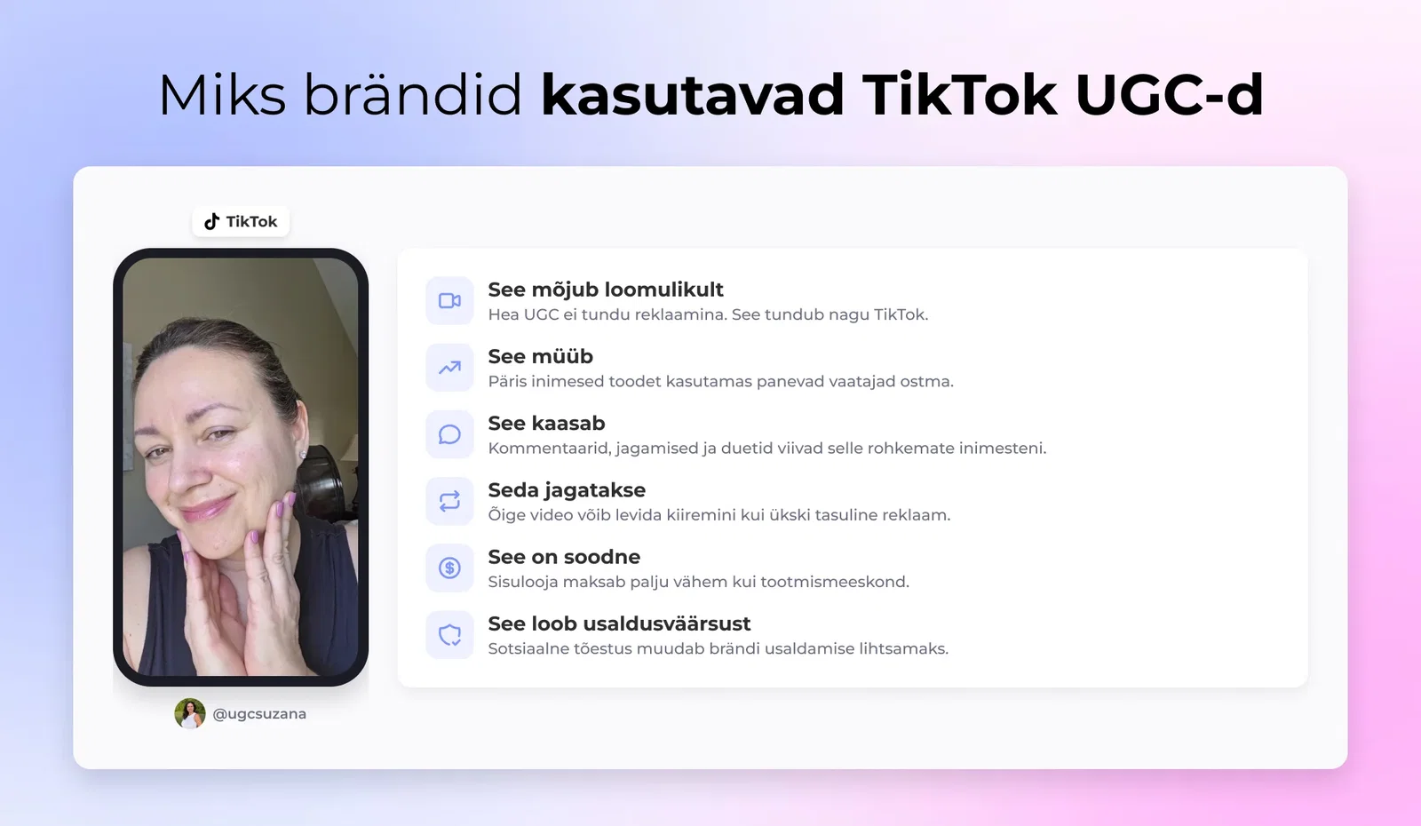 Miks brändid kasutavad TikTok UGC-d